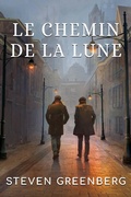 Cover: Le chemin de la lune - Evolved Publishing LLC