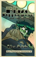 Cover: Blaze Peppergrove and the Big Race (Blaze Peppergrove Adventures, #1) - Lisa Adair
