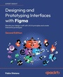 Cover: Designing and Prototyping Interfaces with Figma - Packt Publishing