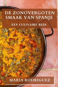 Abbildung von: De Zonovergoten Smaak van Spanje - Maria Rodriguez