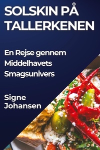 Abbildung von: Solskin pa Tallerkenen - Signe Johansen