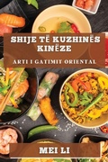 Cover: Shije te Kuzhines Kineze - Mei Li