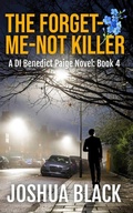 Cover: The Forget-Me-Not Killer - Rupert Colley