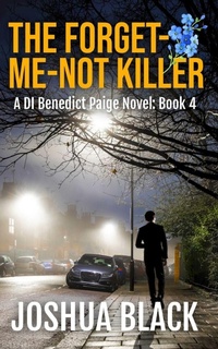 Enlarge image Cover: The Forget-Me-Not Killer - Rupert Colley