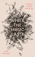 Cover: While the Music Lasts - September Publishing