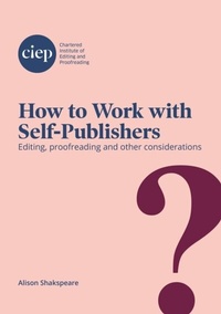 Enlarge image Cover: How to Work with Self-Publishers - Distributed By Ingram Spark