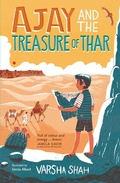 Cover: Ajay and the Treasure of Thar - Chicken House Ltd