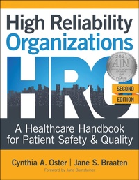 Abbildung von: High Reliability Organizations: A Healthcare Handbook for Patient Safety & Quality, Second Edition - Sigma