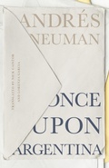 Cover: Once Upon Argentina - Open Letter Books