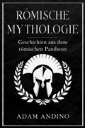 Bild: Römische Mythologie - Rivercat Books LLC