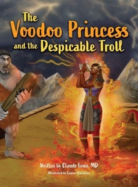 Enlarge image Cover: The Voodoo Princess and the Despicable Troll - Words In Action