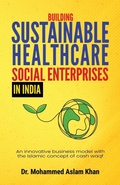 Cover: Building Sustainable Healthcare Social Enterprises In India - Stardom Books