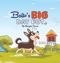 Cover: Balto's Big Day Out - Three Knolls Publishing