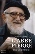 Cover: L'Abb&eacute; Pierre, une vie d'amour - City Edition