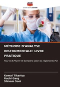 Cover: M&Eacute;THODE D'ANALYSE INSTRUMENTALE: LIVRE PRATIQUE - Editions Notre Savoir