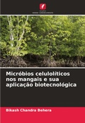 Cover: Micr&oacute;bios celulol&iacute;ticos nos mangais e sua aplica&ccedil;&atilde;o biotecnol&oacute;gica - Edi&ccedil;&otilde;es Nosso Conhecimento