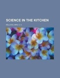 Cover: Science in the Kitchen - Rarebooksclub.com