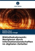 Cover: Bibliotheksdynamik - Verlag Unser Wissen