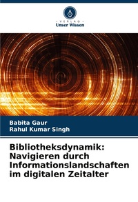 Enlarge image Cover: Bibliotheksdynamik - Verlag Unser Wissen