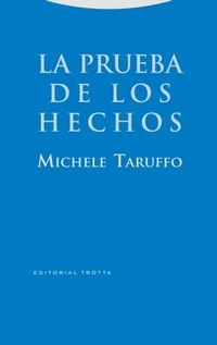 Abbildung von: La prueba de los hechos - Trotta