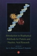 Cover: Introduction to Biophysical Methods for Protein and Nucleic Acid Research - Academic Press