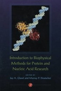 Enlarge image Cover: Introduction to Biophysical Methods for Protein and Nucleic Acid Research - Academic Press