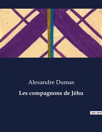 Abbildung von: Les compagnons de Jéhu - Culturea