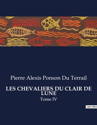 Abbildung von: Les Chevaliers Du Clair de Lune - Culturea