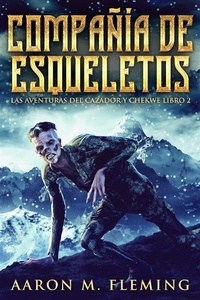 Enlarge image Cover: Compañía de esqueletos - Next Chapter