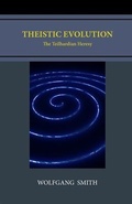 Cover: Theistic Evolution - Philos-Sophia Initiative Foundation