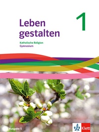 Abbildung von: Leben gestalten 1. Ausgabe S - Klett