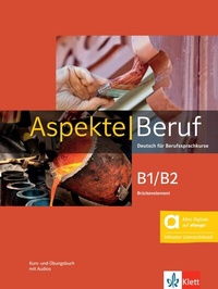 Abbildung von: Aspekte Beruf B1/B2 Brückenelement - Hybride Ausgabe allango - Klett