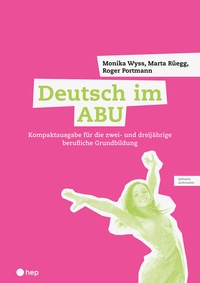 Abbildung von: Deutsch im ABU (Print inkl. digitaler Ausgabe) - hep verlag