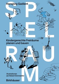 Enlarge image Cover: Spielraum - Birkhäuser