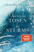 Cover: &Uuml;ber uns das Tosen des Sturms - Knaur
