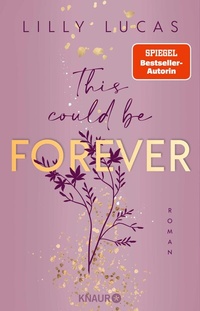 Abbildung von: This could be forever - Knaur