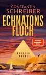 Cover: Echnatons Fluch - Hoffmann & Campe