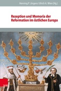 Bild: Rezeption und Memoria der Reformation im östlichen Europa - Vandenhoeck & Ruprecht