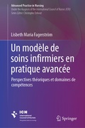 Cover: Un mod&egrave;le de soins infirmiers en pratique avanc&eacute;e - Springer