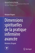 Cover: Dimensions spirituelles de la pratique infirmi&egrave;re avanc&eacute;e - Springer