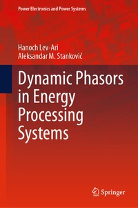 Enlarge image Cover: Dynamic Phasors in Energy Processing Systems - Springer