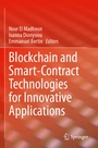 Cover: Blockchain and Smart-Contract Technologies for Innovative Applications - Springer