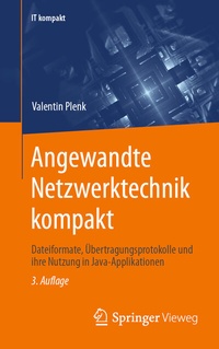 Abbildung von: Angewandte Netzwerktechnik kompakt - Springer Vieweg