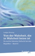 Cover: Von der Wahrheit, die in Wahrheit keine ist - united p.c.