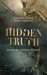 Abbildung von: Kings of Cypress Pointe - Hidden Truth - LYX