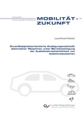 Cover: Zuverl&auml;ssigkeitsorientierte Auslegungsmethodik elektrischer Maschinen unter Ber&uuml;cksichtigung der Ausfallwahrscheinlichkeit von Isolationssystemen - Cuvillier Verlag