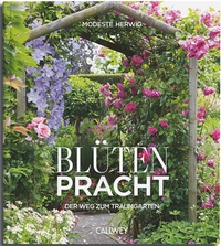 Abbildung von: Blütenpracht - Callwey