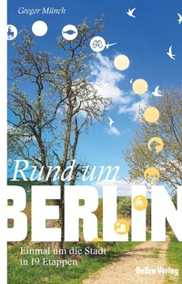 Abbildung von: Rund um Berlin - bebra verlag