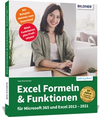 Abbildung von: Excel Formeln und Funktionen: Profiwissen im praktischen Einsatz - BILDNER Verlag