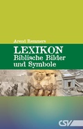Cover: Lexikon - Biblische Bilder und Symbole - Christliche Schriftenverbreitung e.V., Abt. Verlag